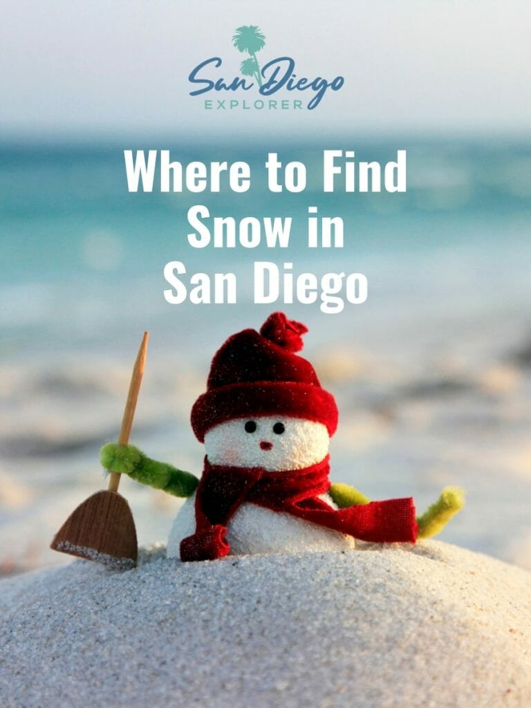Snow in San Diego San Diego Explorer