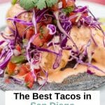 Discover the best San Diego tacos to try and where to try them right now! You can find quality tacos morning, noon, and night in San Diego! We love our local San Diego taco shops, from hole in the wall to quirky, fancy and everything in between. As self-proclaimed taco snobs, we know the best San Diego Tacos, the best places for Taco Tuesday and who has the best tortillas and toppings. San Diego food | Taco shops San Diego | Mexican Food San Diego | San Diego Taco Tuesday