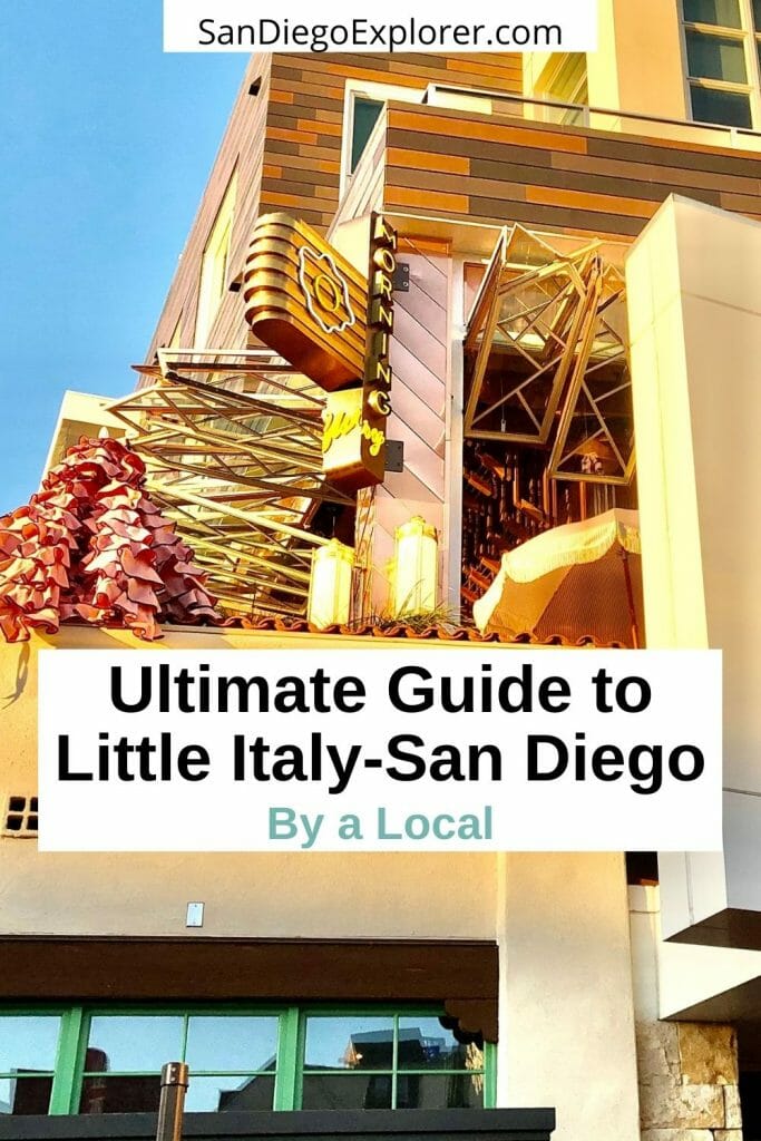 Welcome to Little Italy San Diego! This is the ultimate guide to the best restaurants, things to do and events in Little Italy by a local! San Diego Itinerary - San Diego neighborhoods - San Diego Little Italy - San Diego Things To Do - San Diego restaurants - San Diego places to see - San Diego vacation - san diego travel - San Diego travel tips - Things to do in San Diego - San Diego Little Italy - San Diego Downtown