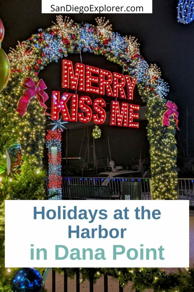 Want to get into the Holiday Spirit? Check out the Dana Point Harbor Christmas Lights and festivities at Holidays at the Harbor in Dana Point