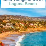Laguna Beach is one of the most beautiful beach towns in Southern California. Here are the best things to do in Laguna Beach.