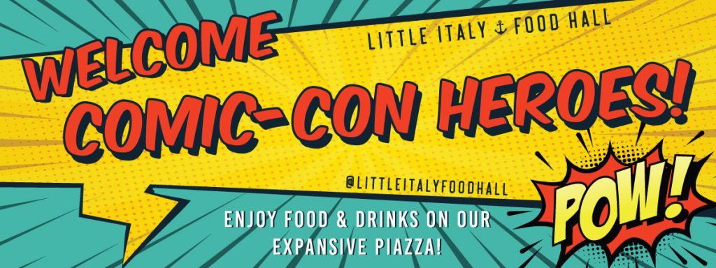 pin-up style banner promoting specials for San Diego Comic Con at Little Italy Food Hall